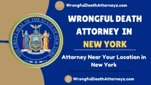 Wrongful Death Attorney in New York