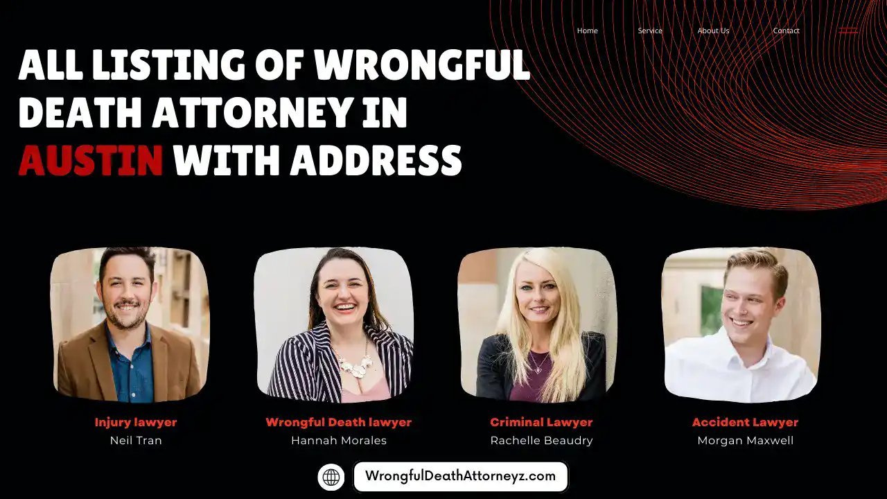 All Listing of Wrongful Death Attorney in Austin with Address