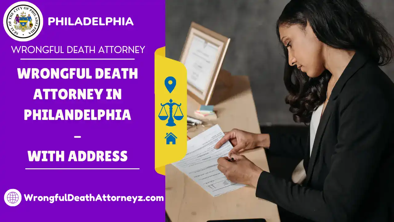 Wrongful Death Attorney in Philandelphia